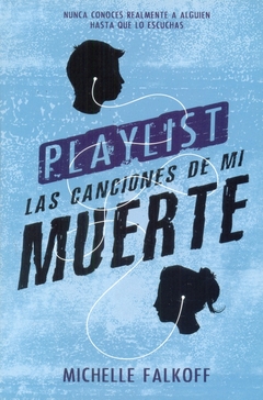PLAYLIST. LAS CANCIONES DE MI MUERTE