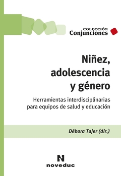 NIÑEZ, ADOLESCENCIA Y GÉNERO - comprar online