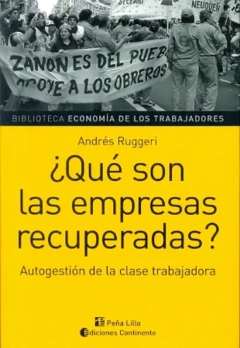 ¿QUÉ SON LAS EMPRESAS RECUPERADAS?