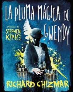 LA PLUMA MÁGICA DE GWENDY