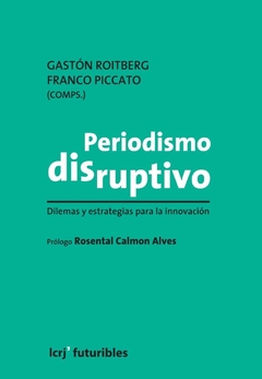 PERIODISMO DISRUPTIVO