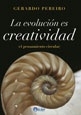 EVOLUCION ES CREATIVIDAD, LA