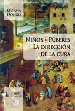 NIÑOS Y PUBERES LA DIRECCION DE LA CURA