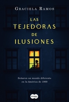 LAS TEJEDORAS DE ILUSIONES