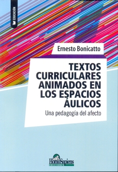 TEXTOS CURRICULARES ANIMADOS EN ESPACIOS AULICOS