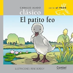 PATITO FEO . CABALLO ALADO CLASICO , EL