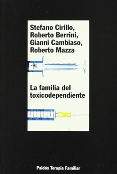 FAMILIA DEL TOXICODEPENDIENTE LA