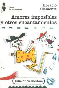 AMORES IMPOSIBLES Y OTROS ENCANTAMIENTOS