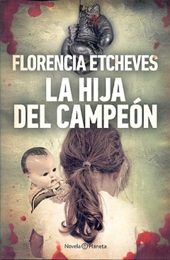HIJA DEL CAMPEON LA