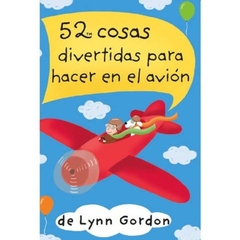 52 COSAS DIVERTIDAS PARA HACER EN EL AVIÓN