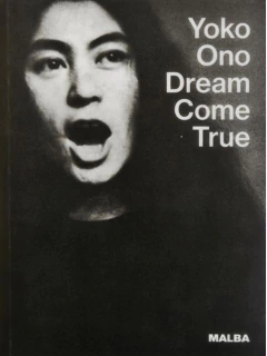 YOKO ONO DREAM COME TRUE