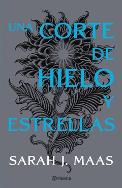 UNA CORTE DE HIELO Y ESTRELLAS NUEVA EDICION