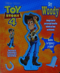 TOY STORY 4. SOY WOODY. YO SOY