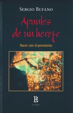 APUNTES DE UN HEREJE