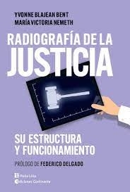 RADIOGRAFÍA DE LA JUSTICIA