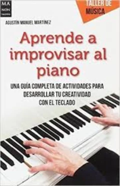 APRENDE A IMPROVISAR AL PIANO