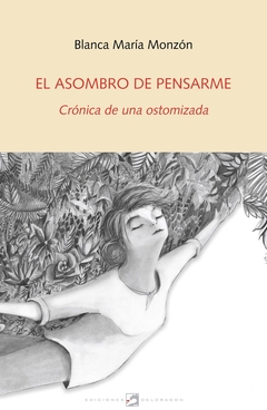 EL ASOMBRO DE PENSARME