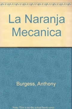 LA NARANJA MECÁNICA