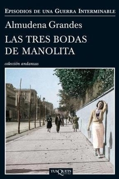 TRES BODAS DE MANOLITA LAS