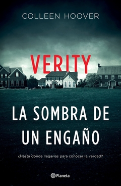 VERITY. LA SOMBRA DE UN ENGAÑO