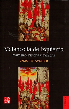 MELANCOLÍA DE IZQUIERDA