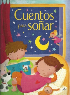 CUENTOS PARA SOÑAR. CUENTOS CON BRILLANTINA
