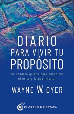 DIARIO PARA VIVIR TU PROPÓSITO