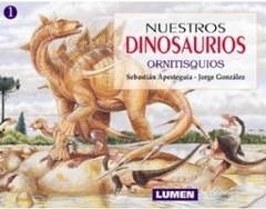 NUESTROS DINOSAURIOS. ORNITISQUIOS