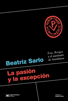 LA PASIÓN Y LA EXCEPCIÓN