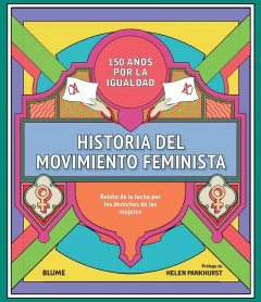 HISTORIA DEL MOVIMIENTO FEMINISTA