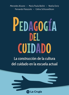 PEDAGOGÍA DEL CUIDADO