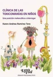 CLÍNICA DE LAS TOXICOMANÍAS EN NIÑOS