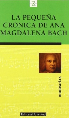 LA PEQUEÑA CRÓNICA DE ANA MAGDALENA BACH