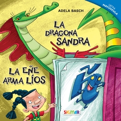 LA DRAGONA SANDRA - LA EÑE ARMA LIOS. HILO INFINITO