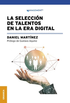 LA SELECCIÓN DE TALENTOS EN LA ERA DIGITAL