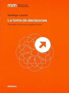 LA TOMA DE DECISIONES