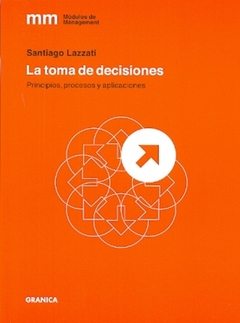 LA TOMA DE DECISIONES