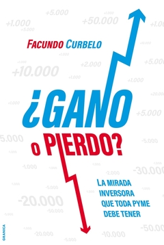 ¿GANO O PIERDO?