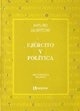 EJÉRCITO Y POLÍTICA
