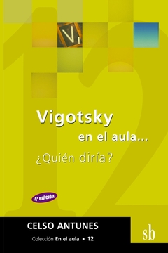 VIGOTSKY EN EL AULA