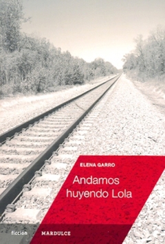 ANDAMOS HUYENDO LOLA - comprar online