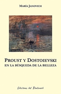 PROUST Y DOSTOIEVSKI - comprar online