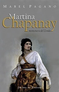 MARTINA CHAPANAY. MONTONERA DEL ZONDA - comprar online