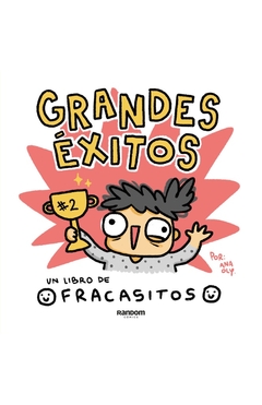 GRANDES EXITOS (FRACASITOS)