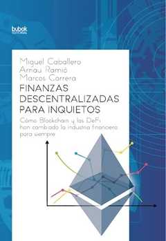 FINANZAS DESCENTRALIZADAS PARA INQUIETOS - comprar online