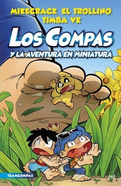 LOS COMPAS Y LA AVENTURA EN MINIATURA. 8