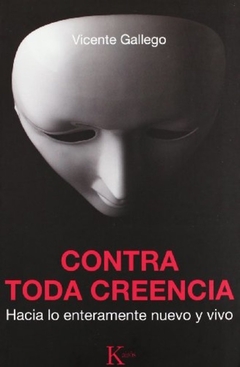 CONTRA TODA CREENCIA