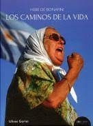 HEBE DE BONAFINI. LOS CAMINOS DE LA VIDA - comprar online