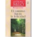 EL CAMINO HACIA LA FELICIDAD - comprar online