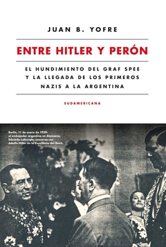 ENTRE HITLER Y PERÓN